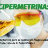 Cipermetrina: La Guía Definitiva para el Control de Plagas Urbanas y la Protección de la Salud Pública